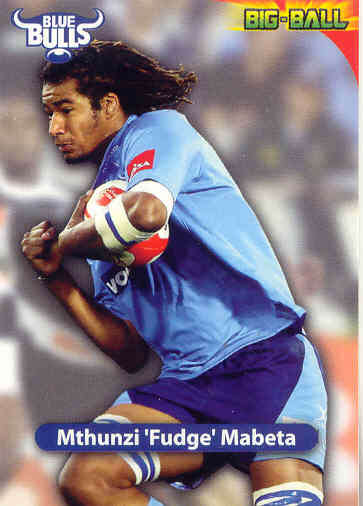 MTHUNZI "FUDGE" MABETA - 2010 BIG BALL RUGBY BASE CARD