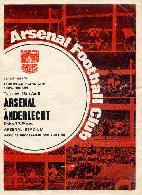 ARSENAL v ANDERLECHT ( BELGIUM ) 1969/70 UEFA CUP FINAL 2nd LEG OFFICIAL PROGRAMME ( VERY RARE )
