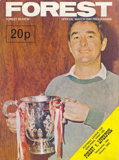 NOTTINGHAM FOREST - LIVERPOOL 1980 LEAGUE CUP SEMI FINAL OFFICIAL PROGRAMME
