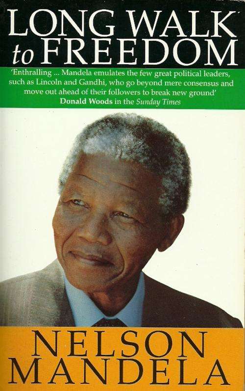 Nelson Mandela - Long Walk to Freedom