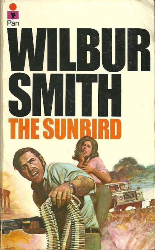 The Sunbird by Wilbur Smith