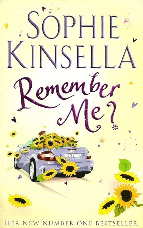 Remember Me ? by Sophie Kinsella
