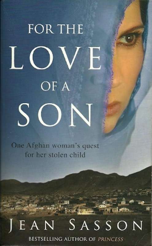 For The Love of a Son by Jean Sasson