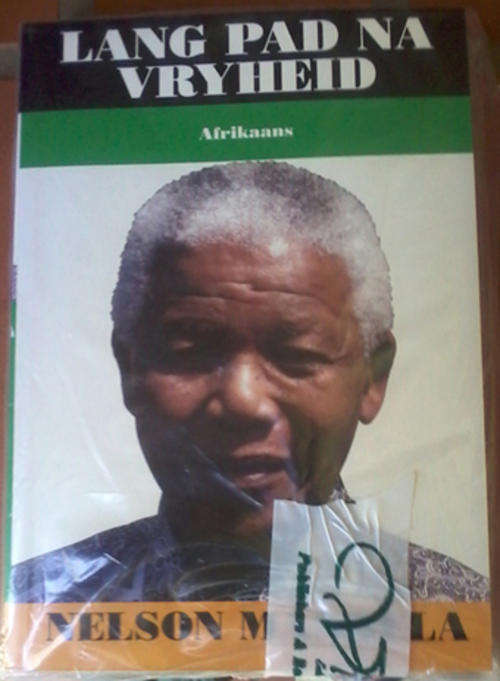 Lang pad na vryheid  Nelson Mandela in Afrikaans( Long road to freedom)