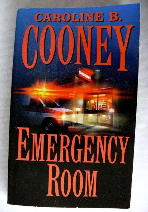 CAROLINE B.COONEY:"EMERGENCY ROOM"