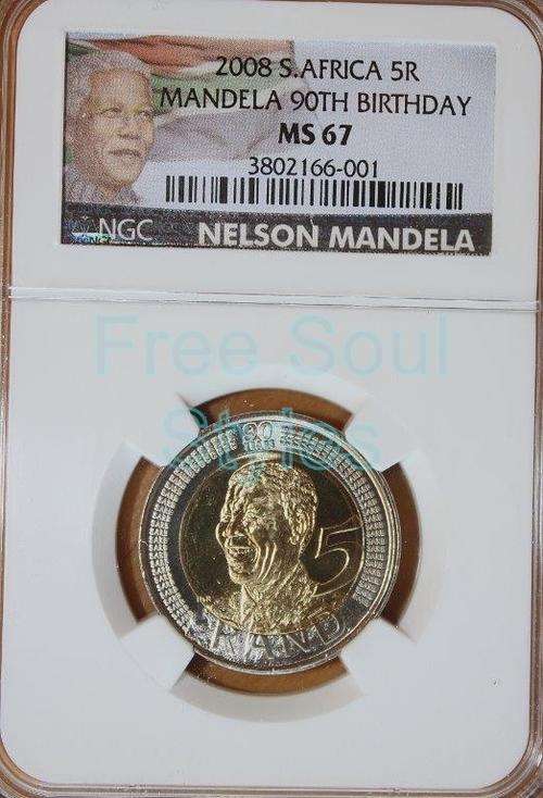 NGC GRADED MS 67 MANDELA 2008 R5 BIRTHDAY COIN