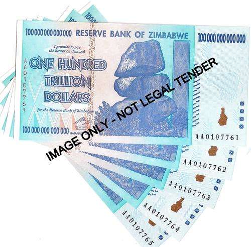 X5 Zimbabwe One Hundred Trillion Dollar **AA Prefix in Sequence** Bid per Note to take All