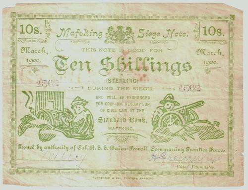 Mafeking Siege Note Ten Shillings No 1862 Issued March 1900