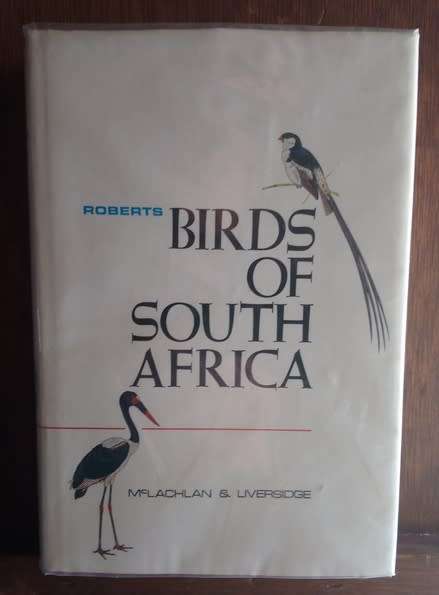 Roberts Birds of South Africa - Signed by the Chairman etc of the Transvaal Museum