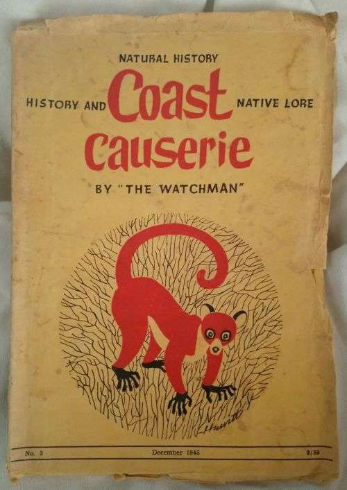 Coast Causerie - By 'The Watchman"