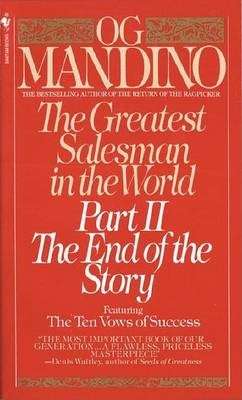 Og Mandino - The Greatest Salesman in the World Part II - the End of the Story