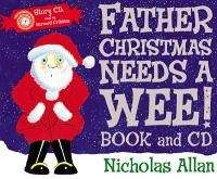 Father Christmas Needs a Wee Book and CD