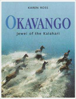 Okavango - Jewel of the Kalahari
