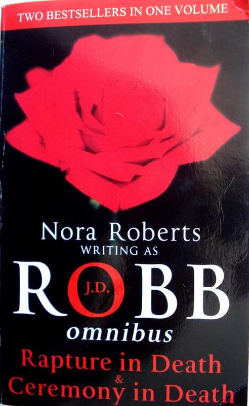 J.D.ROBB  -   RAPTURE IN DEATH AND CEREMONY IN DEATH (2 BOOKS IN ONE)