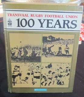 TRANSVAAL RUGBY FOOTBALL UNION - 100 YEARS (1989)