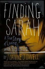 FINDING SARAH by Joanne Jowell. A true story of living with Bulimia