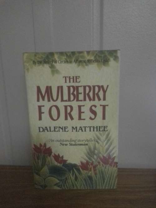 The mulberry forest