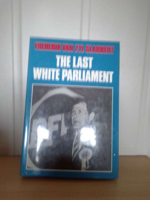 The Last White Parliament