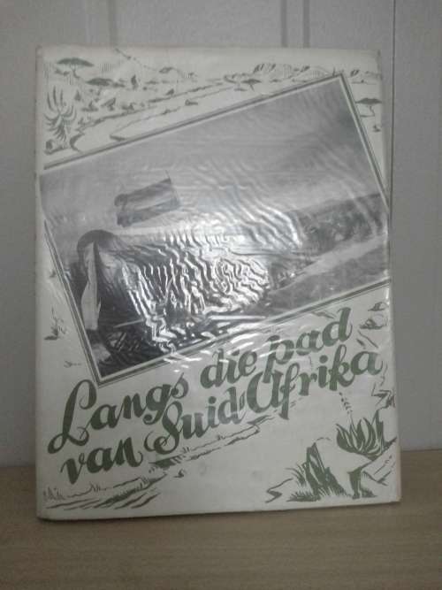 Langs die pad van Suid-afrika