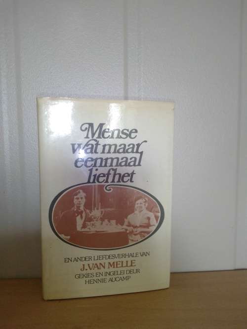 Mense wat maar eenmaal lief het
