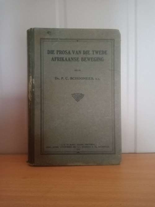 Die Prosa Van Die Twede Afrikaanse Beweging
