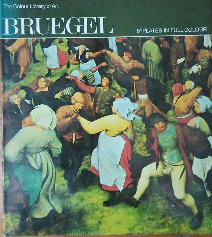 The Colour library of Art Bruegel 51 plates in full colour