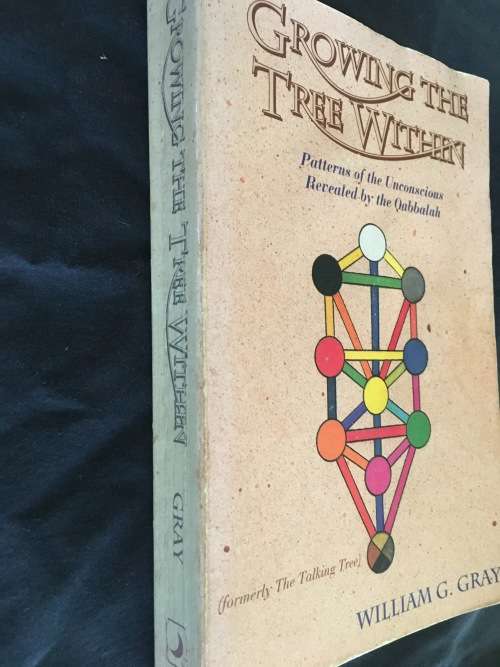 GROWING THE TREE WITHIN - William G Gray