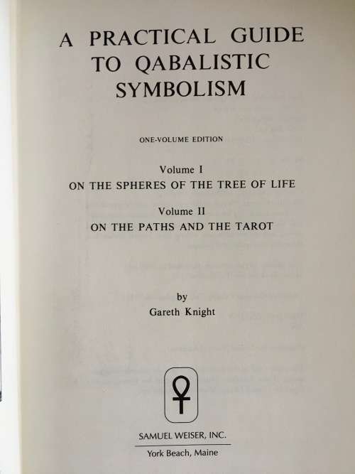 A Practical Guide To Qabalistic Symbolism. Vol I & II - Gareth Knight. Hard Cover.