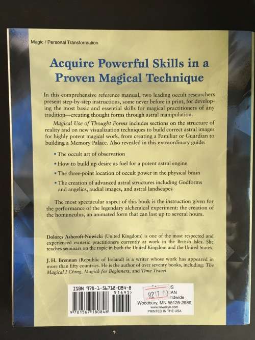 Magical Use Of Thought Forms by Dolores Ashcroft-Nowicki and J H Brennan