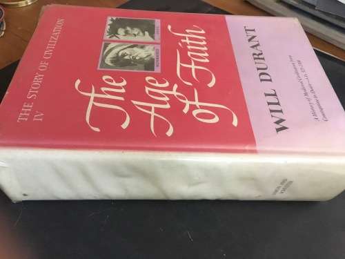 THE AGE OF FAITH - by WILL DURANT - HARD COVER