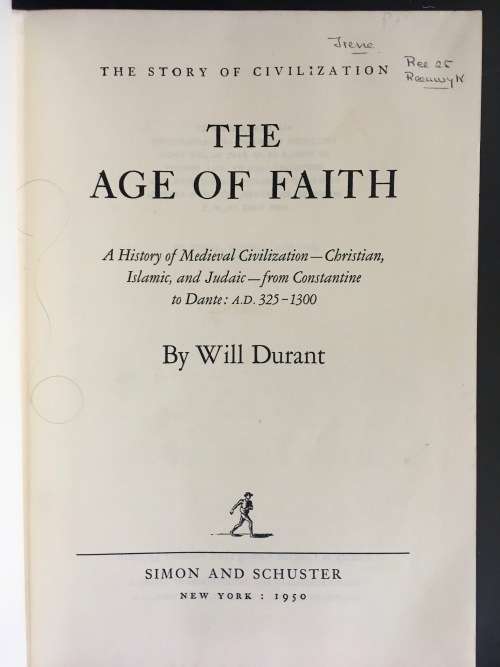 THE AGE OF FAITH - by WILL DURANT - HARD COVER