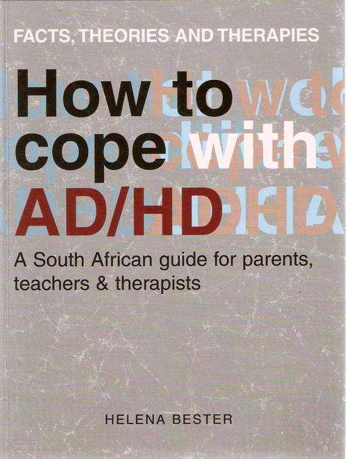 How to cope with AD/HD