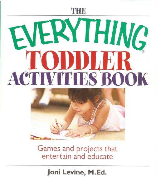 The everything toddler activities book