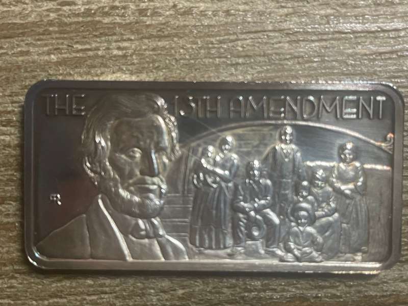 Silver 1 oz *** The 13th ammendment *** 1976 Hamilton Mint selling for appr R1800 on ebay