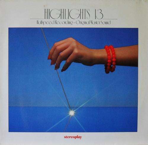 VARIOUS ARTISTS: HIGHLIGHTS 13 - MEISTERWERKE AUS POP UND ROCK - German STEREOPLAY Audiophile LP