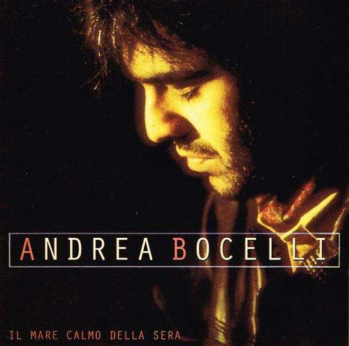 ANDREA BOCELLI: IL MARE CALMO DELLA SERA - UK POLYDOR / SUGAR pressing CD
