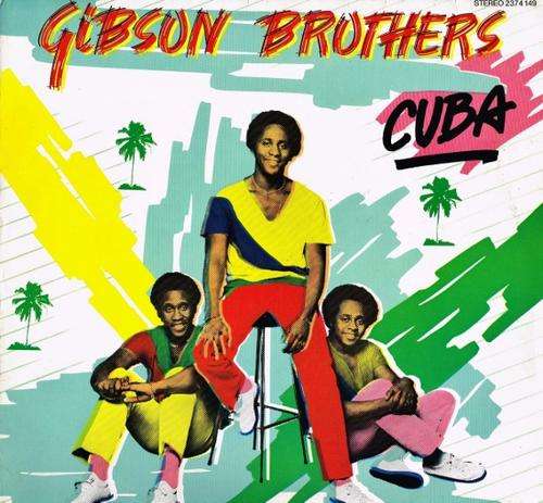 GIBSON BROTHERS: CUBA - German POLYDOR re-issue pressing LP