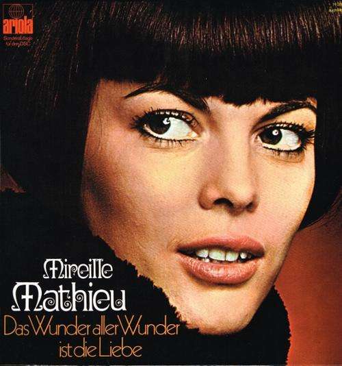 MIREILLE MATHIEU: DAS WUNDER ALLER WUNDER IST DIE LIEBE - ARIOLA / DEUTSCHER SCHALLPLATTENCLUB LP