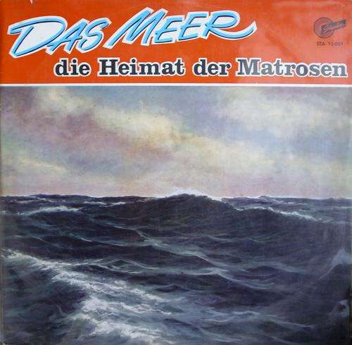 VARIOUS ARTISTS: DAS MEER DIE HEIMAT DER MATROSEN - LP, SHANTIES