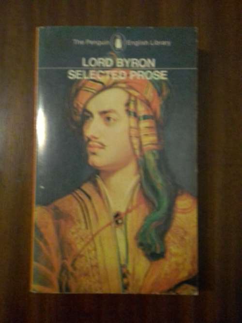 Selected Prose of Lord Byron
