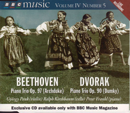 Beethoven: Archduke Trio, Dvorak: Dumky Trio