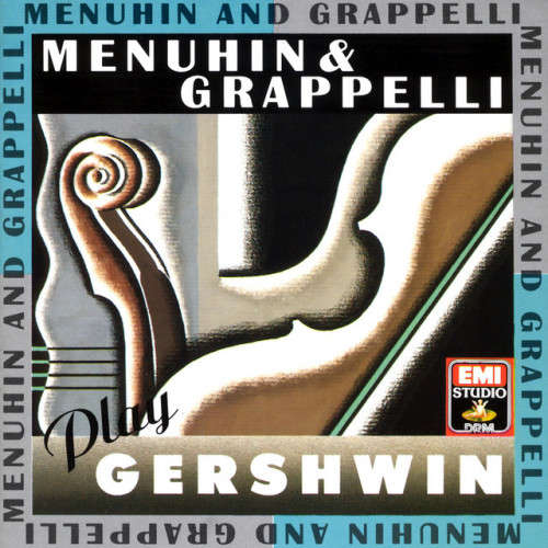 Menuhin and Grappelli play Gershwin