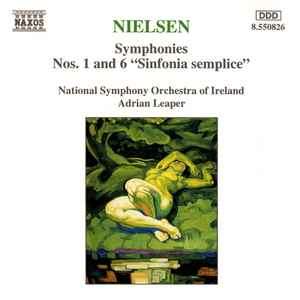 Nielsen: Symphonies Nos. 1 and 6