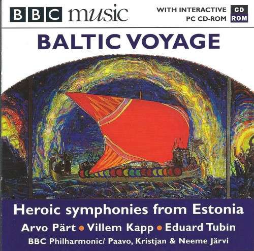 Baltic Voyage: Heroic Symphonies from Estonia