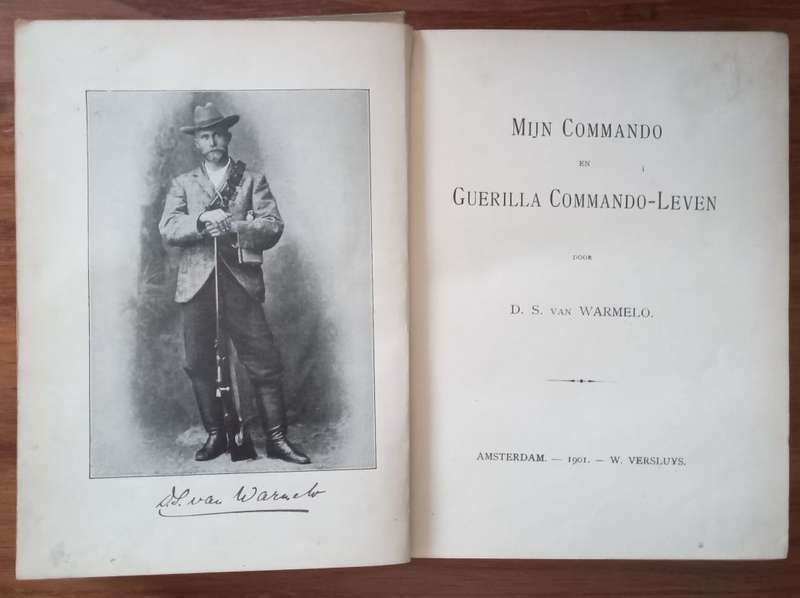 Mijn Commando en Guirilla-Leven (First Edition) by DS van Warmelo