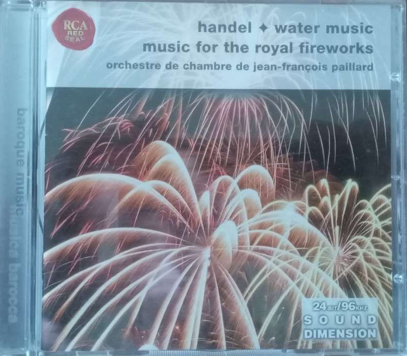 Handel: Water Music & Music for the Royal Fireworks (Paillard)