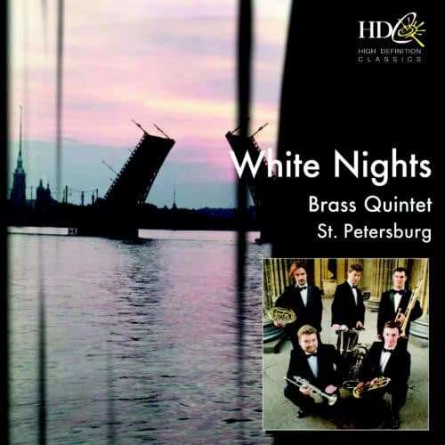 White Nights: St. Petersburg Brass Quintet