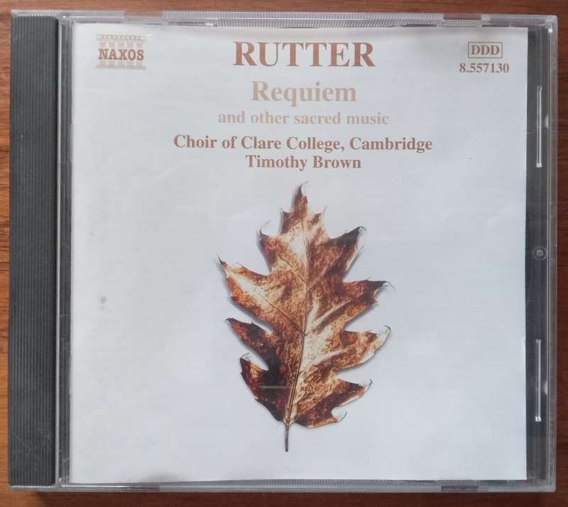 Rutter: Requiem and Other Sacred Music