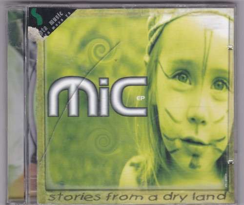 Mic Stories from a dry land