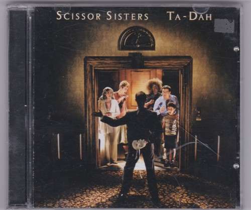Scissor Sisters TA DAH